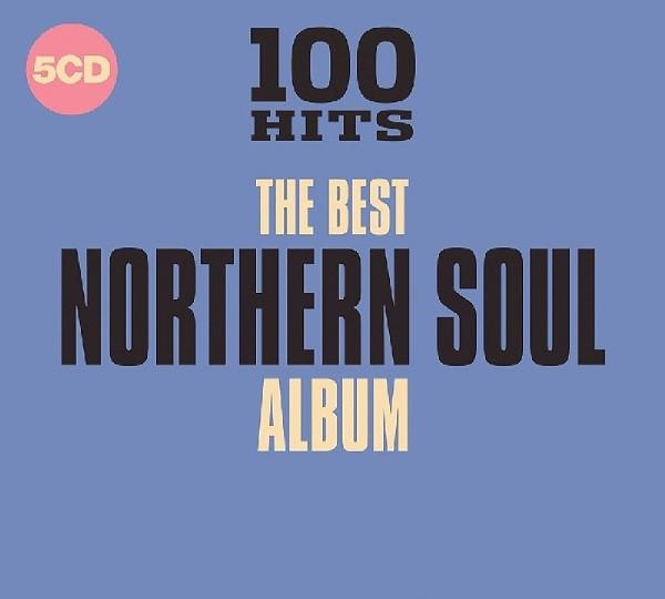  - 100 Hits The Best Northern Soul Album