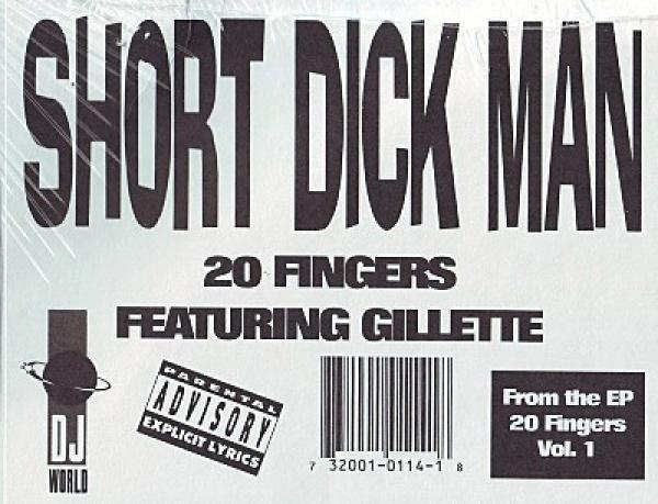 20 Fingers, Gillette - Short Dick Man