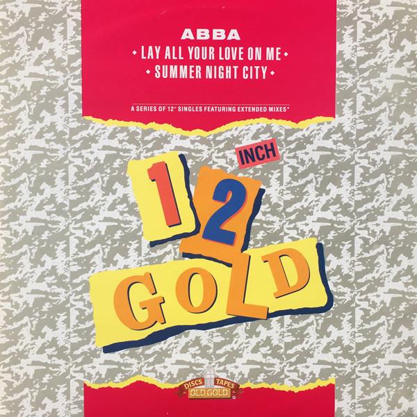 ABBA - Lay All Your Love On Me / Summer Night City