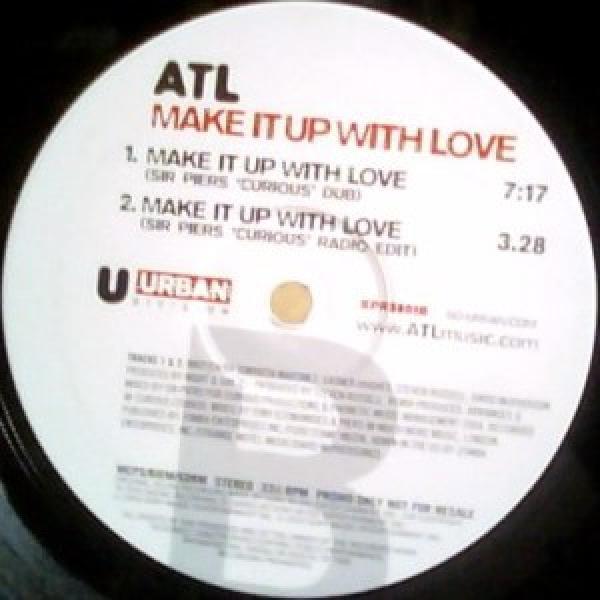 ATL (3) - Make It Up With Love