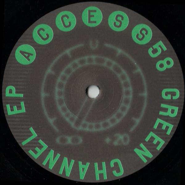 Access 58 - Green Channel EP