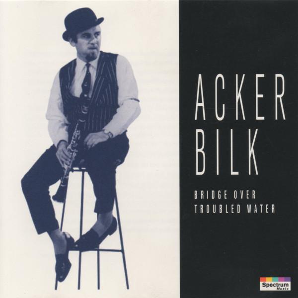 Acker Bilk - Bridge Over Troubled Water