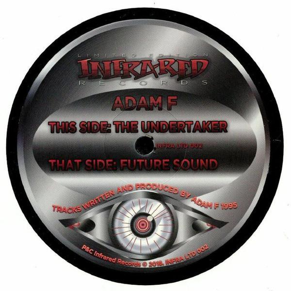 Adam F - The Undertaker / Future Sound