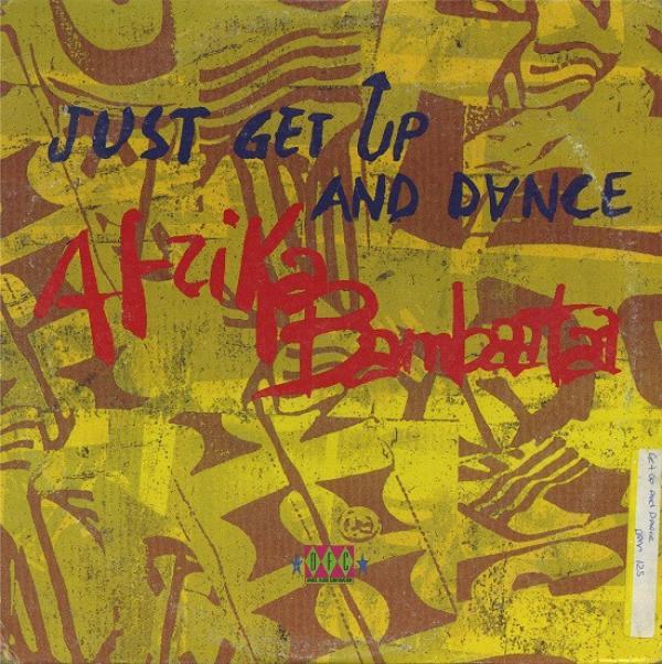 Afrika Bambaataa - Just Get Up And Dance