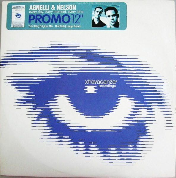 Agnelli & Nelson - Every Day, Every Moment, Every Time