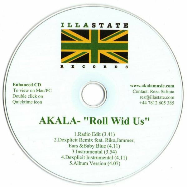 Akala (2) - Roll Wid Us