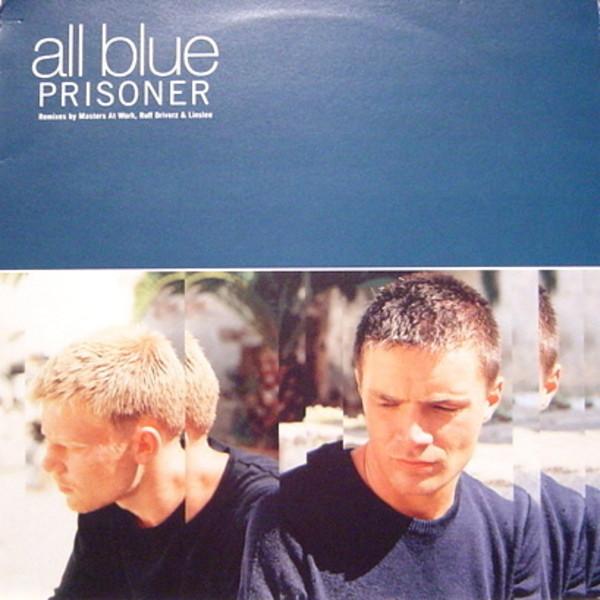 All Blue - Prisoner