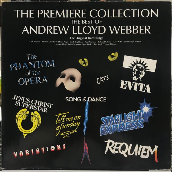 Andrew Lloyd Webber - The Premiere Collection - The Best Of Andrew Lloyd Webber