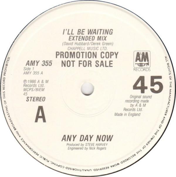 Any Day Now - I'll Be Waiting