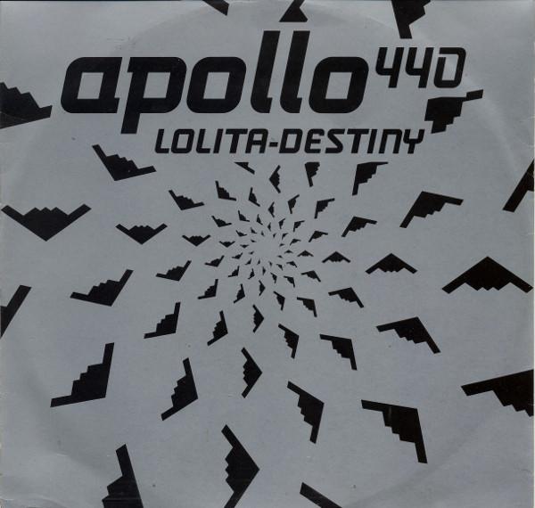 Apollo 440 - Lolita / Destiny