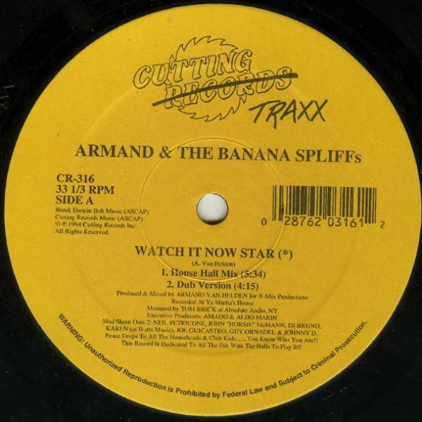 Armand & The Banana Spliffs - Watch It Now Star (*)