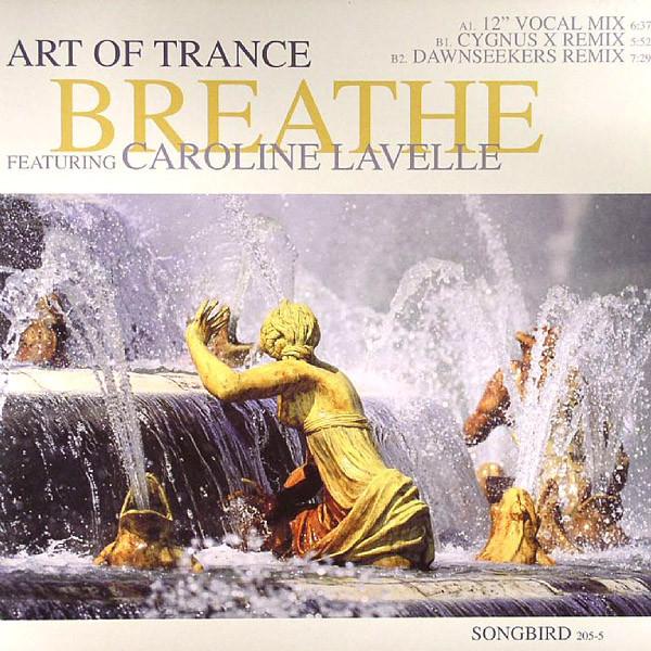 Art Of Trance, Caroline Lavelle - Breathe