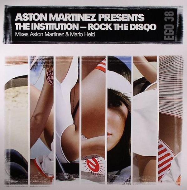 Aston Martinez, The Institution - Rock The Disqo
