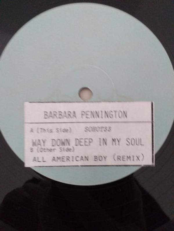 Barbara Pennington - Way Down Deep In My Soul / All American Boy (Remix)