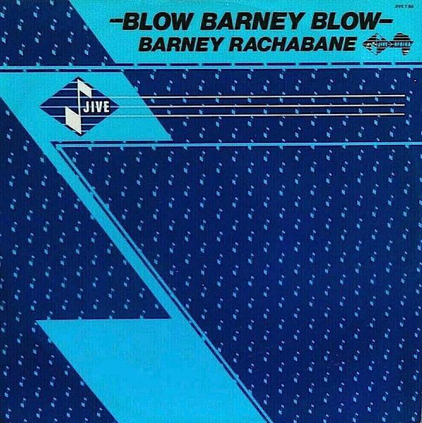 Barney Rachabane - Blow Barney Blow