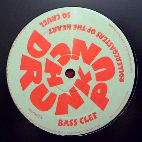 Bass Clef - Rollercoasters Of The Heart / So Cruel