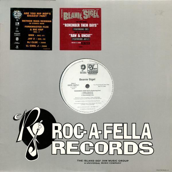 Beanie Sigel - Remember Them Days / Raw & Uncut