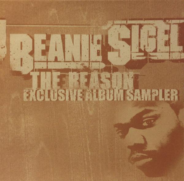Beanie Sigel - The Reason Exclusive Album Sampler