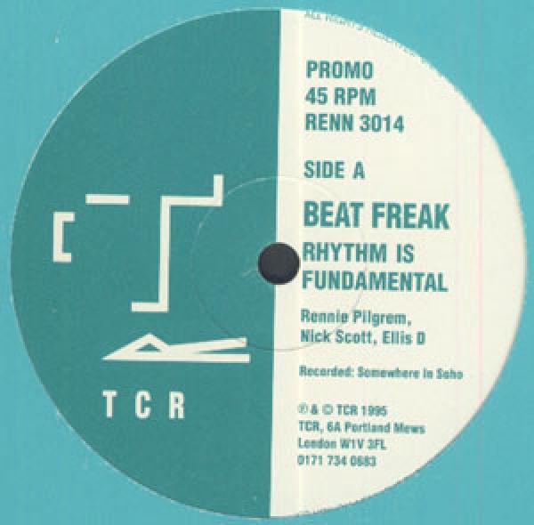 Beat Freak  - Rhythm Is Fundamental