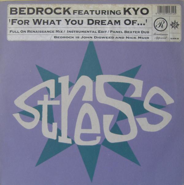 Bedrock, KYO - For What You Dream Of...