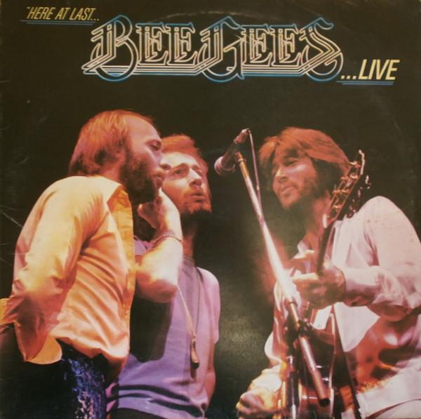 Bee Gees - Here At Last... Bee Gees ...Live
