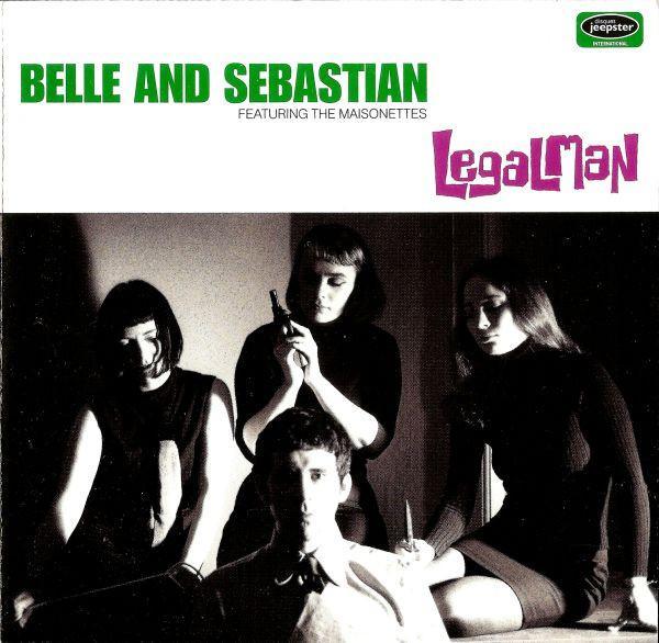 Belle & Sebastian, The Maisonettes - Legal Man