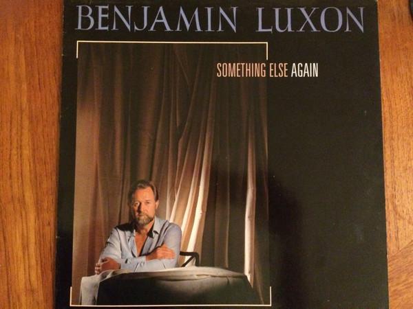 Benjamin Luxon - Something Else Again