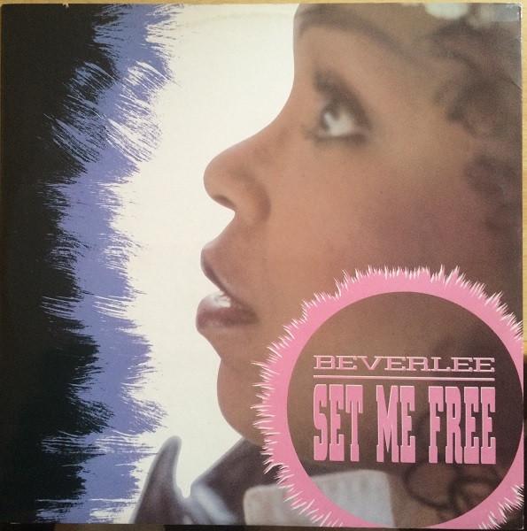 Beverlee - Set Me Free