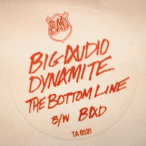Big Audio Dynamite - The Bottom Line