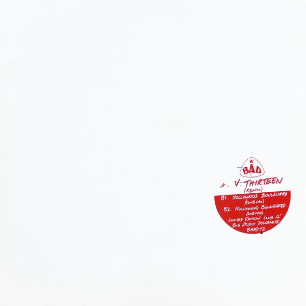 Big Audio Dynamite - V. Thirteen / Hollywood Boulevard