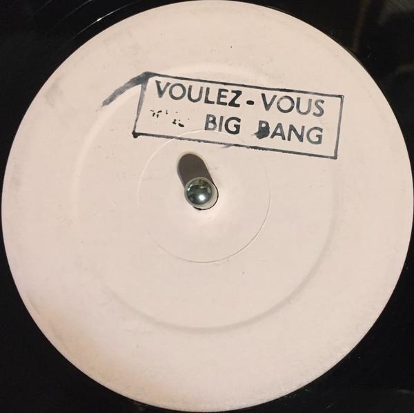Big Bang (7) - Voulez Vous?