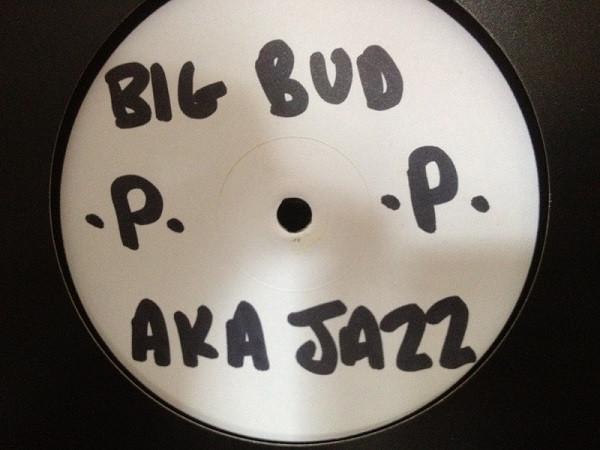 Big Bud - Aka Jazz / Madison Heights
