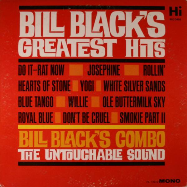 Bill Black's Combo - Bill Black's Greatest Hits