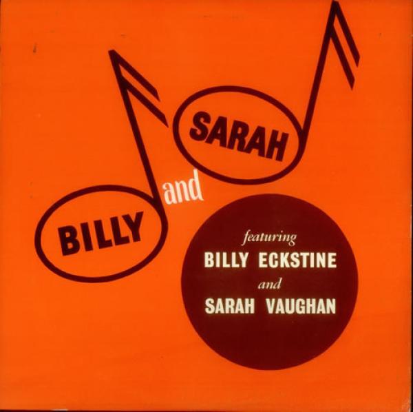 Billy Eckstine, Sarah Vaughan - Billy And Sarah