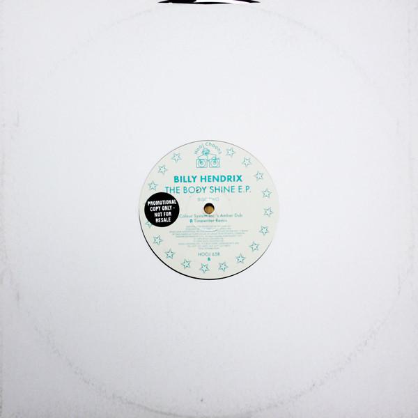 Billy Hendrix - The Body Shine E.P. (Disc Two)