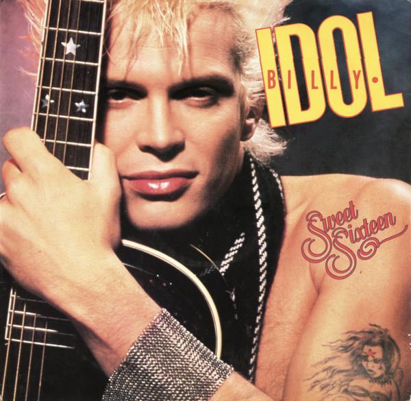 Billy Idol - Sweet Sixteen