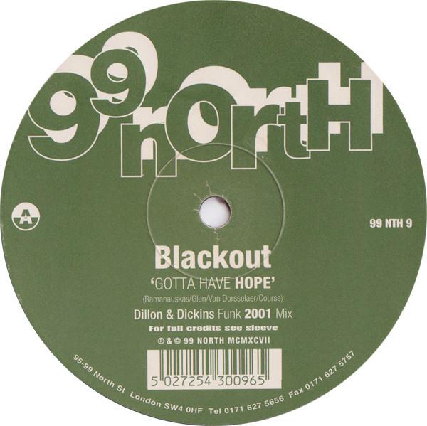 Blackout - Gotta Have Hope