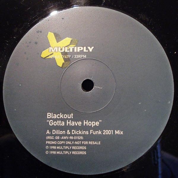 Blackout - Gotta Have Hope