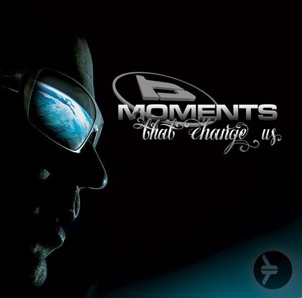 Blade  - Moments That Change Us