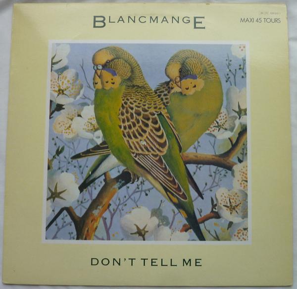 Blancmange - Don't Tell Me