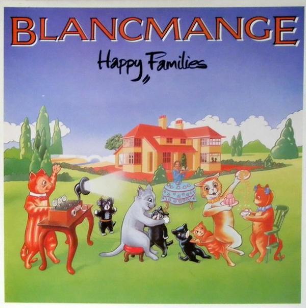 Blancmange - Happy Families