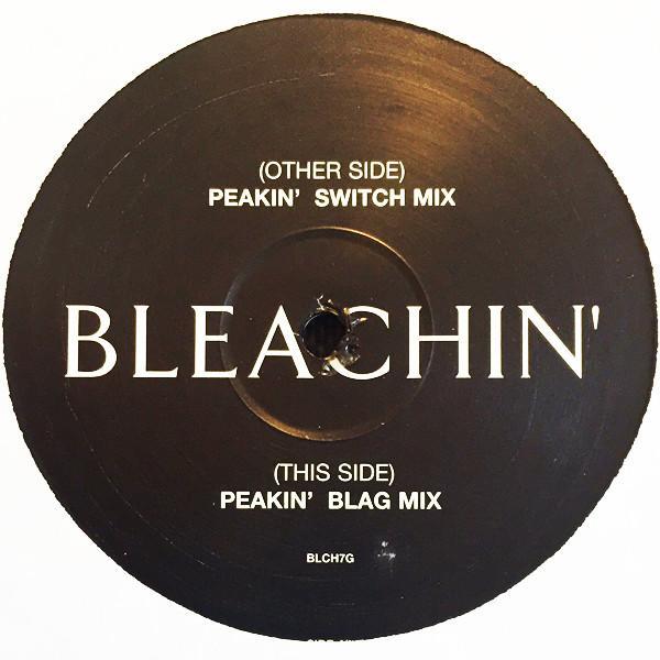 Bleachin' - Peakin'