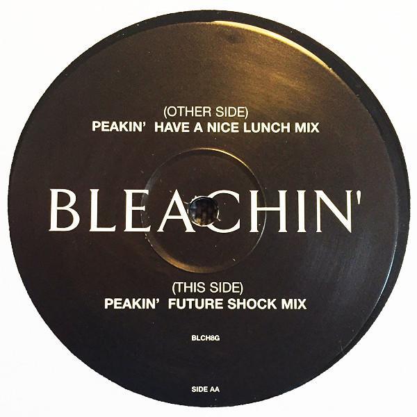 Bleachin' - Peakin'