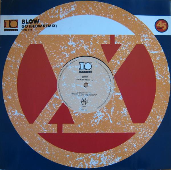 Blow - Go (Blow Remix)
