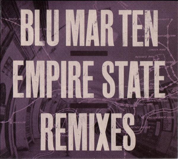 Blu Mar Ten - Empire State Remixes