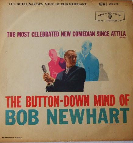 Bob Newhart - The Button-Down Mind Of Bob Newhart