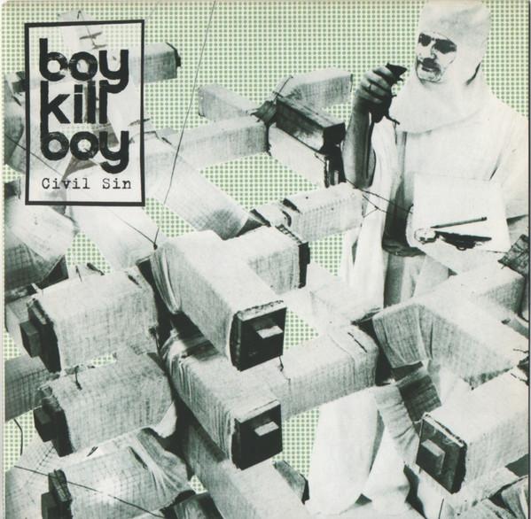 Boy Kill Boy - Civil Sin
