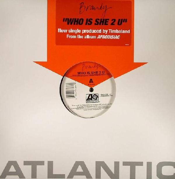 Brandy (2) - Who Is She 2 U