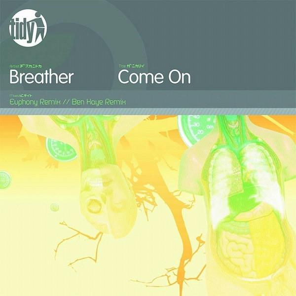 Breather - Come On