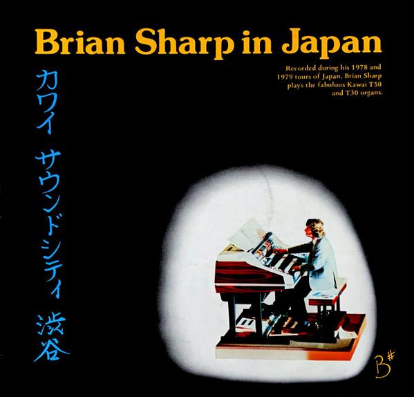 Brian Sharp (2) - Brian Sharp In Japan